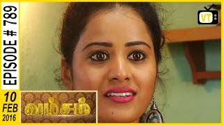 Vamsam  Tamil Serial  Episode 789  100216 [upl. by Damha]