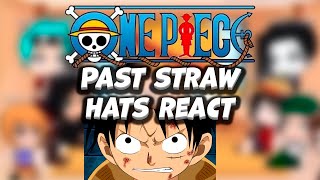 ll Past straw hats react before they meet to how they meet ll One Piece react part 1ll [upl. by Nauht]