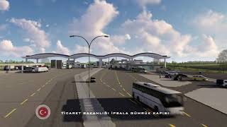 İPSALA BORDER amp CUSTOMS PROJECT [upl. by Pauletta]