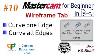 Mastercam Wireframe Tab  Curve one Edge  Curve all Edges  Mastercam Basic Tutorial [upl. by Paine]