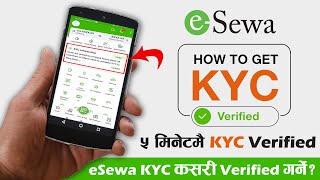 eSewa Kyc Verification Kasari Garne  How To Get KYC Verified On eSewa eSewa KYC Verification 2021 [upl. by Wavell]