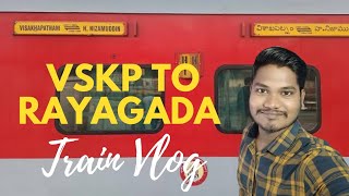 Visakhapatnam to Rayagada train Vlog [upl. by Pollard290]