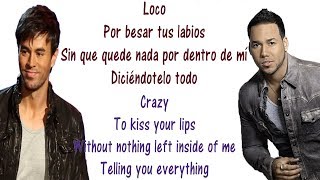 Enrique Iglesias  Loco  Lyrics English and Spanish  ft Romeo Santos  Crazy  Translation [upl. by Hourihan]