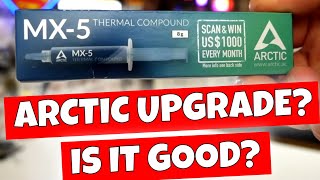 Arctic MX5 Thermal Paste VS Arctic MX4 amp Other Budget Compounds [upl. by Anaihsat]