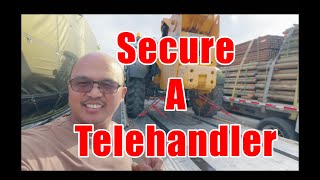 How To Secure a Telehandler On A Stepdeck Trailer [upl. by Entirb]