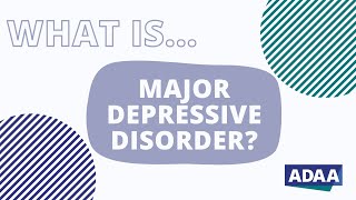 What is Major Depressive Disorder MDD [upl. by Marinna]