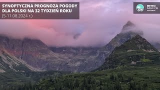 IMGWPIB Synoptyczna prognoza pogody dla Polski na 32 tydzień roku 511082024 r [upl. by Lepine]