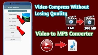 Video Compressor Without losing Quality Video ko mp3 me convert kaise kare Video to mp3 converter [upl. by Petigny]