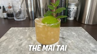 Mai Tai 101 The Classic Cocktail Recipe Everyone Should Know [upl. by Odracir393]