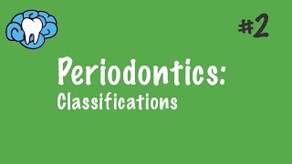 Periodontics  Classifications  INBDE ADAT [upl. by Idou653]