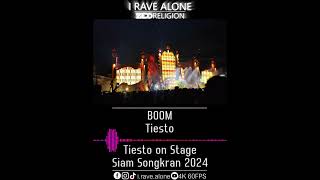 Boom  Tiesto Tiesto Live Siam Songkran Music Festival 2024 [upl. by Neenaj934]