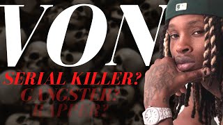 King Von Raps First Serial Killer [upl. by Sirah138]