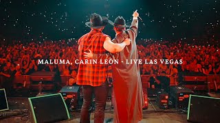 Maluma Carin Leon  Según Quién Live  Las Vegas [upl. by Estevan]