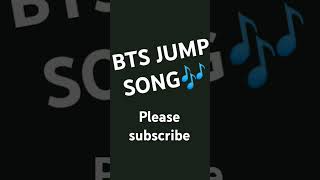 BTS jump song 🎶🎵🎤 [upl. by Nwahs]