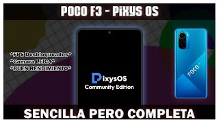 Poco F3  PixysOS UNA ROM LIMPIA PERO FULL [upl. by Garret]