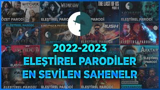 2022  2023 ELEŞTİREL PARODİLER EN SEVİLEN SAHNELER [upl. by Attennod]