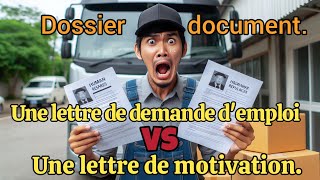 la différence entre  une lettre de motivation et de demande demploi ⚠️ Un dossier et un document [upl. by Misa]