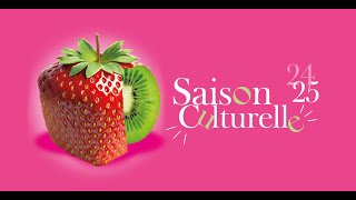 Saison culturelle de Montigny 2024  2025 [upl. by Jed]