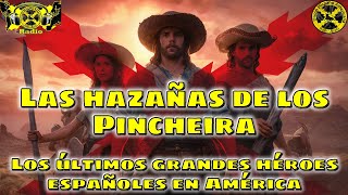 Las hazañas de los Hermanos Pincheira La historia de los Últimos Héroes Españoles en América [upl. by Nodnek]