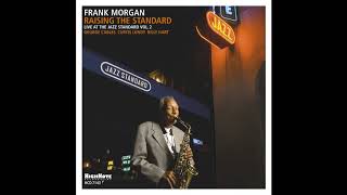 Frank Morgan  Helens Song Live at the Jazz Standard Vol 2 [upl. by Marelda56]