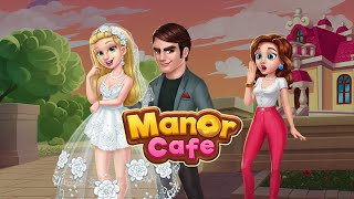 Manor Cafe  Match3 and Decoration Game [upl. by Brandice619]