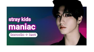 STRAY KIDS MANIAC Karaoke [upl. by Doowyah]