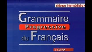 17 Le temps 2 Grammaire progressive du francais Intermediaire 3e édition [upl. by Ahl]