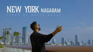 New York Nagaram Cover  Krish Manoj [upl. by Leinahtan]