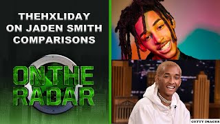 TheHxliday Speaks On Jaden Smith Comparisons [upl. by Shayn]