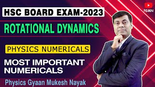 Rotational Dynamics  Physics numericals  HSC Board Exam 2023 [upl. by Monroe833]