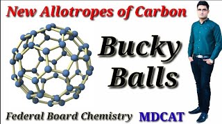 New Allotropes of Carbon quotBucky Ballsquot Federal Board Chemistry mdcat [upl. by Adnesor345]