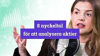 Så ENKELT analyserar du aktier med 8 viktiga nyckeltal [upl. by Nylecsoj]