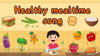 Eating healthy food song for kids nursery rhymes its time to eatmealtime song  veggies amp fruits [upl. by Sabba480]