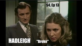 Hadleigh 1976 Series 4 Ep 13  quotBrokequot with John Woodvine Full Episode 1970s British TV Drama [upl. by Ode947]