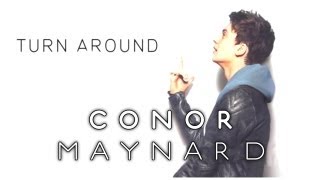 Conor Maynard  Turn Around ft NeYo [upl. by Gayn]