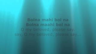 Bolna mahi bolna lyric HD video [upl. by Lynett]