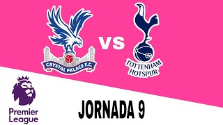 Crystal Palace 10 Tottenham en vivo Premier League Jornada 9 [upl. by Sharon671]