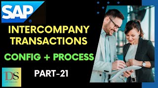 Part21  Intercompany Transactions  S4HANA FICO Config Guide  DS SAP FICO CLASSES [upl. by Adelaida985]