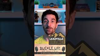 Buckle Up for Leadville 100 Podcast [upl. by Routh]