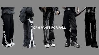 TOP 5 Pants YOU NEED for Fall 2023 [upl. by Nickolai]