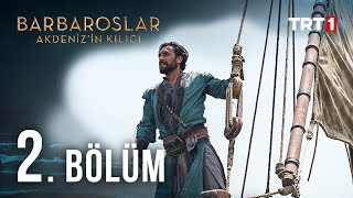 Barbaroslar Akdenizin Kılıcı 2 Bölüm [upl. by Girard]