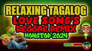 BEST CLASSIC OPM LOVE SONGS REGGAE REMIX NONSTOP TAGALOG REGGAE REMIX 2024 DJ JHANZKIE [upl. by Yarod]