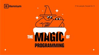 The magic of programming [upl. by Retseh441]