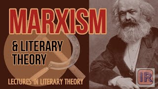 Marxist Criticism Lectures in Literary Theory [upl. by Gefell]