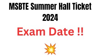 Msbte Hall Ticket Summer 2024 Exams Check Now [upl. by Brogle]