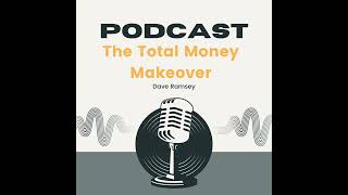 Potcast The Total Money Makeover [upl. by Akinohs141]