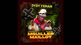 DYDY YEMAN X azazou satellite X zadi the King  MOUILLER MAILLOT [upl. by Bremser]