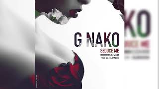 ALIKIBA Seduce Me Cover by Hip Hop Artist G NAKO [upl. by Uund]