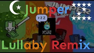 FULL VERSION Waterflame  Jumper Lullaby Remix [upl. by Eilatam]