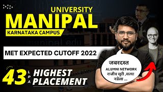 Manipal University 2022 Review  Placements  Fees  CSE Expected Cutoff  MET Cutoff 2022  Campus [upl. by Anifares]